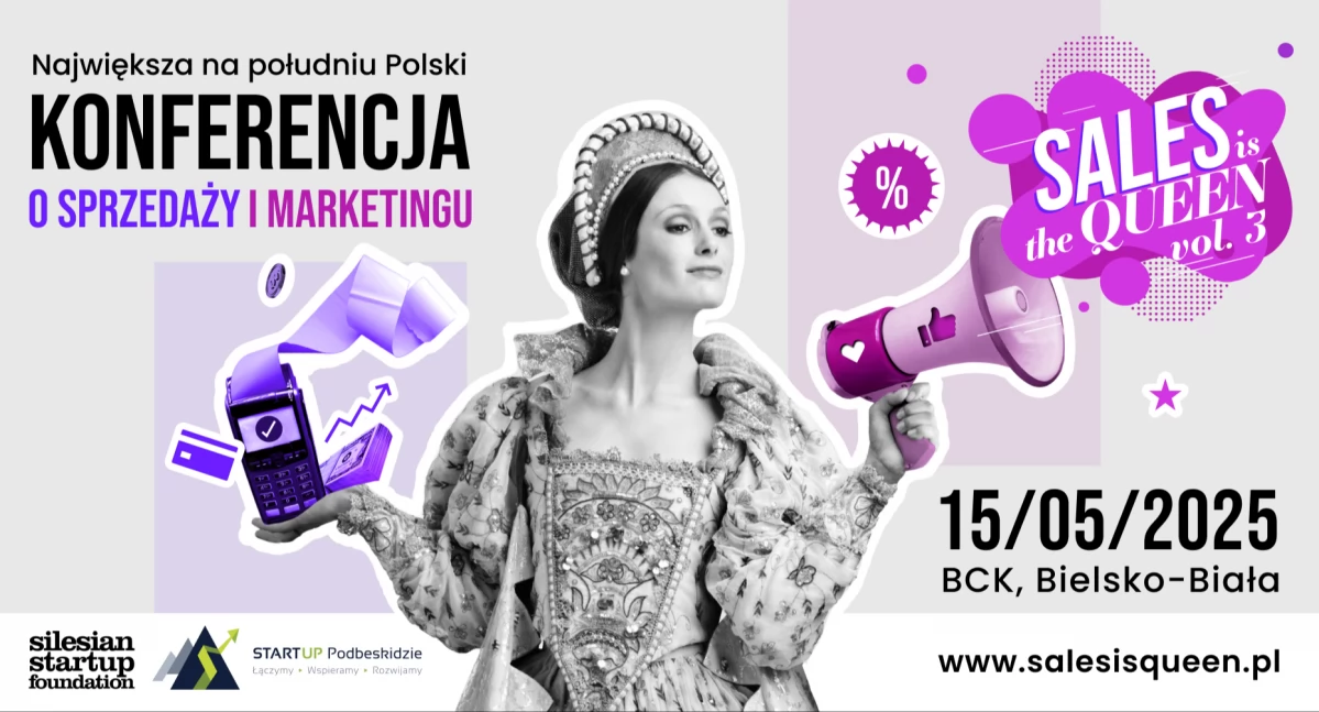 Biznes, Sales Queen powraca największa konferencja sprzedażowo marketingowa południu Polski - zdjęcie, fotografia