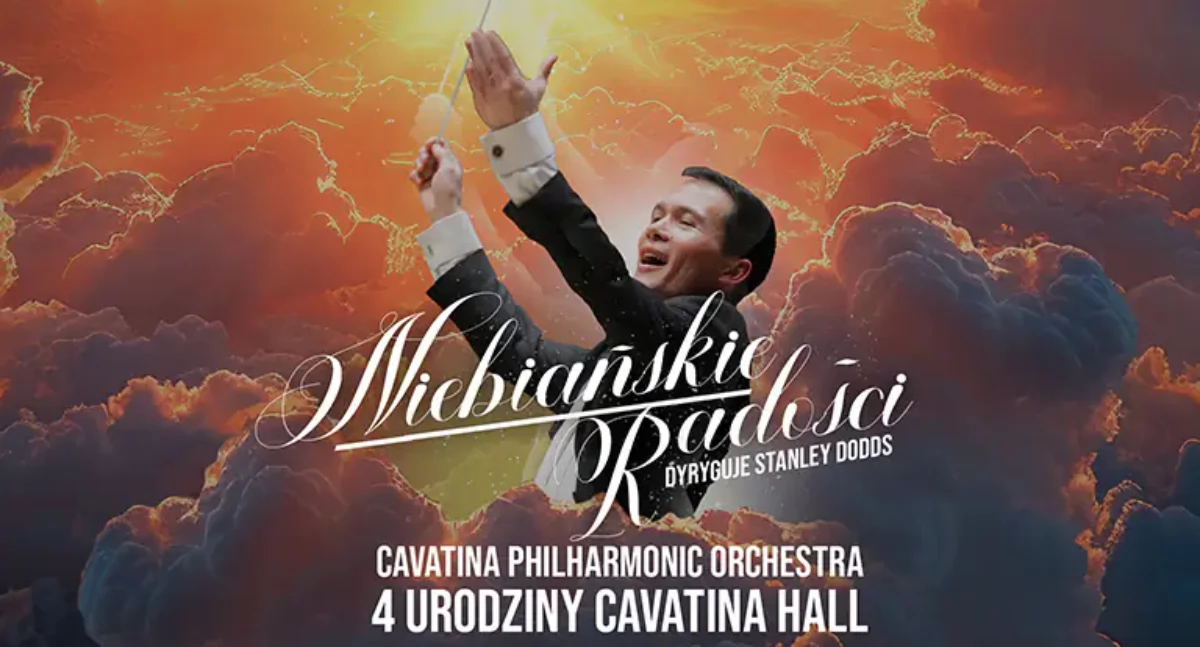 Koncerty, Cavatina Philharmonic Orchestra Niebiańskie radości czwarte urodziny Cavatina - zdjęcie, fotografia