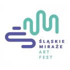 śląskie miraże art fest