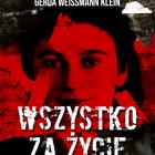 wszystko za życie