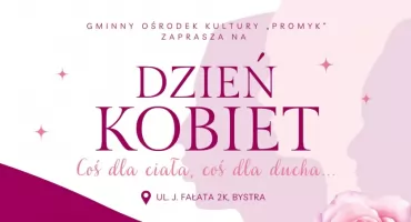 Dzień Kobiet "Coś dla ciała, coś dla ducha"