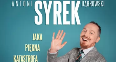 Stand-up na dachu Cavatina Hall. Antoni Syrek-Dąbrowski rozbawi Bielsko-Białą