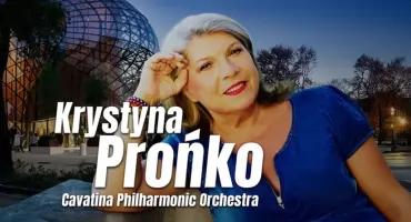 Krystyna Prońko & Cavatina Philharmonic Orchestra